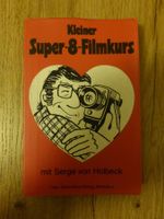 Super 8 Filmkurs Buch