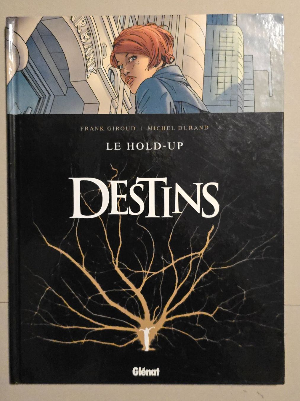 Comics: Destins - Le hold-up – Gebraucht aus Schwyz von Danyclau