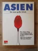 Asien - Die neue grosse Schule Barbara Ria-Bucher Johann Laf