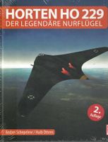 Horten HO 229 - Der legendäre Nurflügel