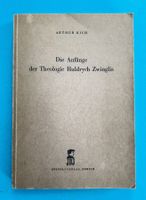 DIE THEOLOGIE ZWINGLIS 1949