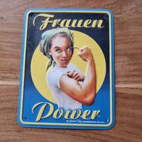 Blechschild Frauen Power