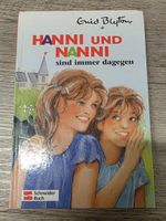 Hanni und Nanni - sind immer dagegen