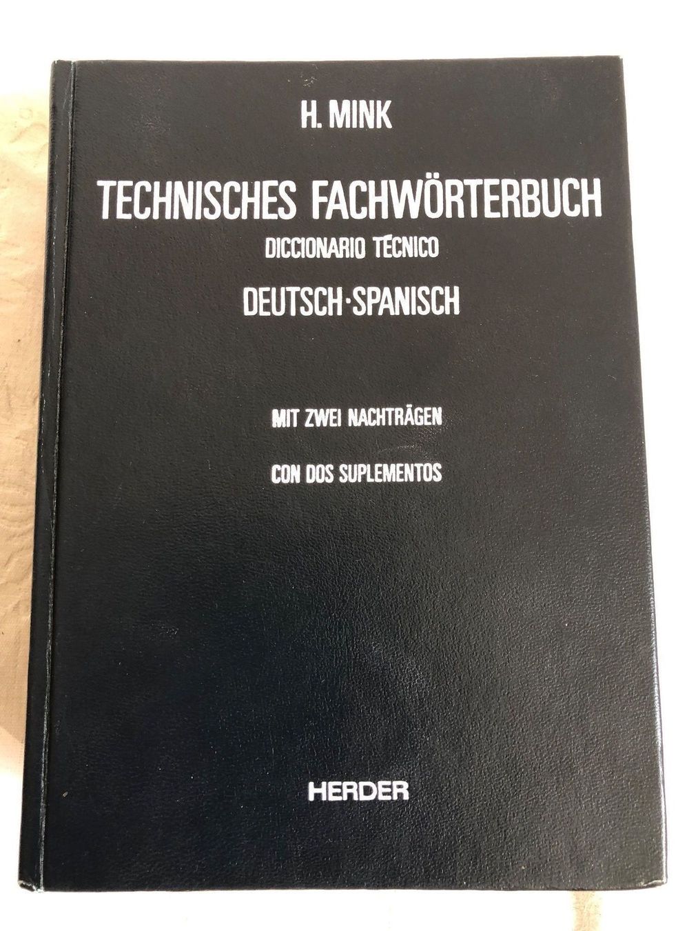 Livres: TECHNISCHES FACHWÖRTERBUCH/DICCIONARIO TECHNICO, d/sp , sp/d – Neuf (Voir description) à Zürich par Husopaska 2