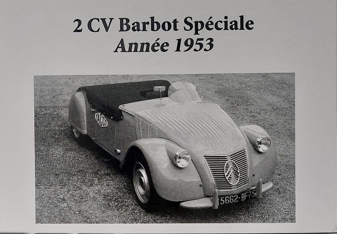 Cartoline postali: CITROËN 2CV  Barbot Spéciale - Année 1953 – Nuovo (secondo la descrizione) da Delémont venduto da Domdom1