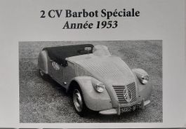 CITROËN 2CV  Barbot Spéciale - Année 1953