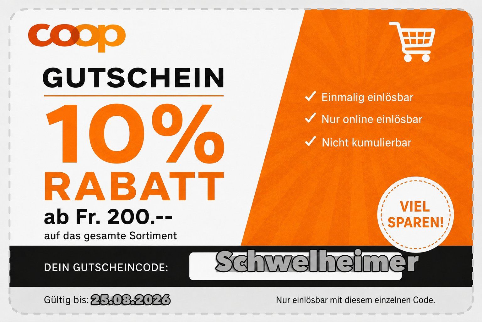 Buoni: Coop  10% Rabatt auf Alles ( individueller Code) – Nuovo e nell'imballaggio originale da Allschwil venduto da Schwelheimer