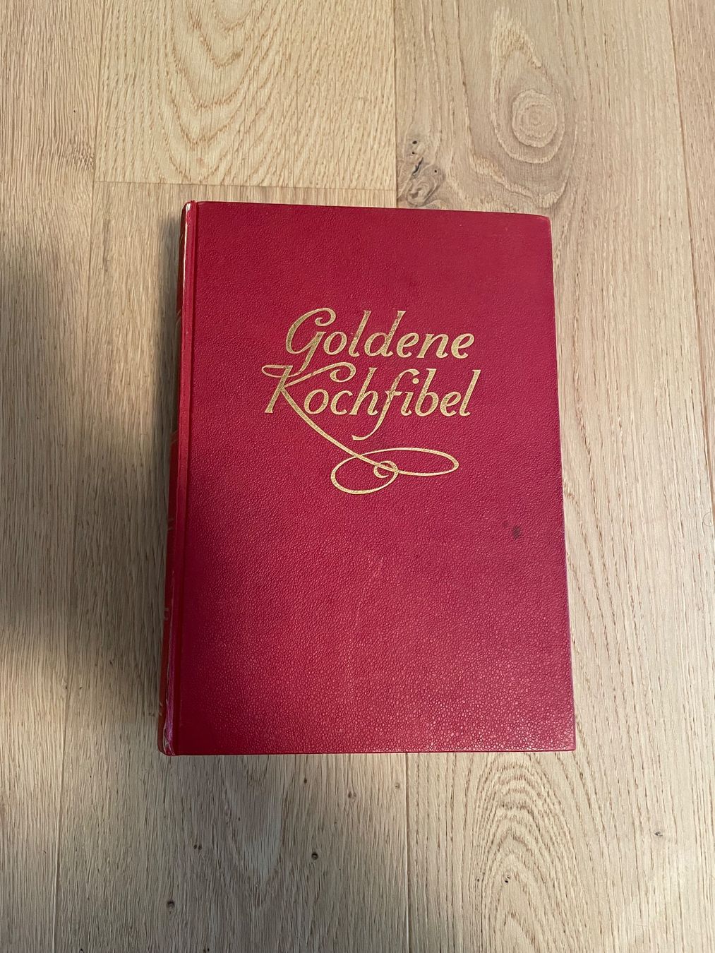 Bücher: Goldene Kochfibel – Gebraucht aus Wangen SZ von KAM07