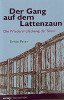 Peter Thomas, Der Gang auf dem Lattenzaun