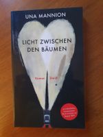 Una Mannion - Licht zwischen den Bäumen, Roman Top!