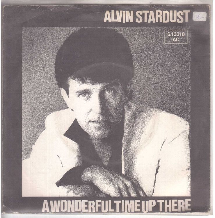 Dischi in vinile: Alvin Stardust  --  A wonderful time up there  Single7 – Usato da Rheinau venduto da asteng