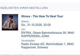 Zwei Tickets Stress How To Heal Tour Rapperswil 31.10.2026