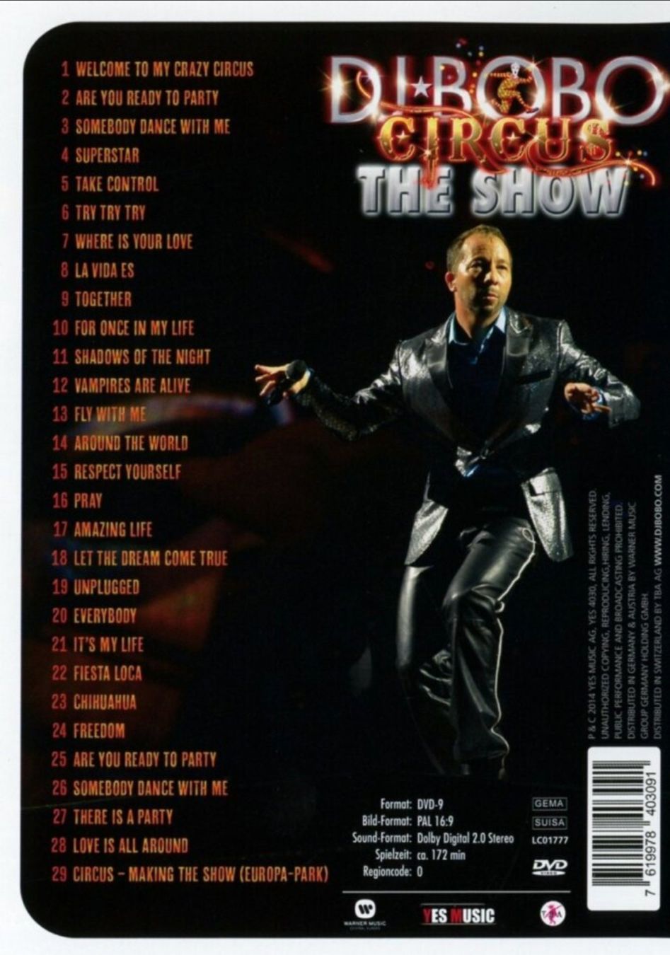 Tutti i DVDs: DJ Bobo - Circus - The Show – Usato da Brunnen venduto da Barfly5 1