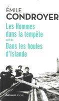 Marins - Les hommes dans la tempête & Les houles d'Islande