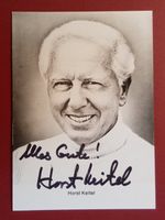 Horst Keitel 1927-2015 Autogramm Fotopostkarte 10x15cm