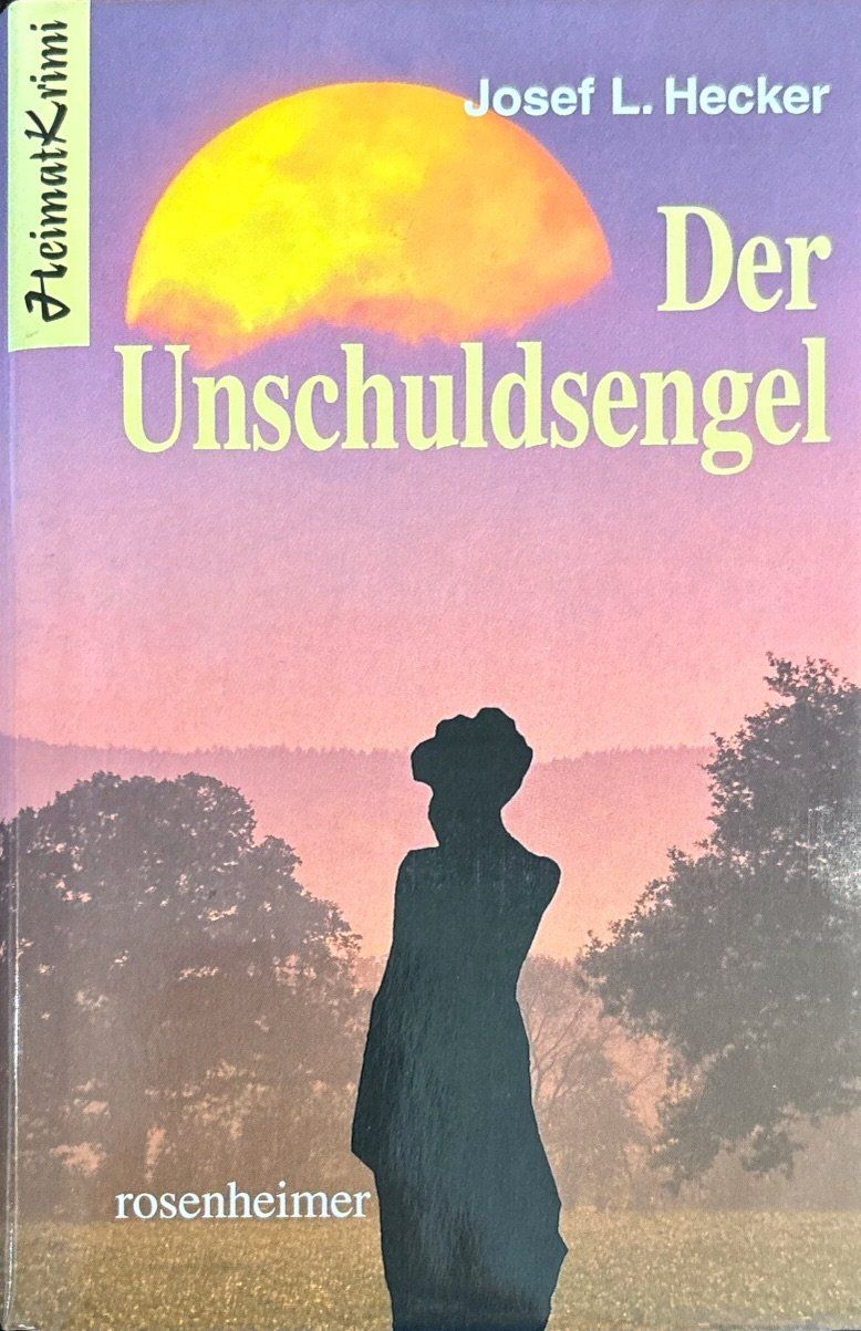 Libri: Hecker Josef L., Der Unschuldsengel – Nuovo (secondo la descrizione) da Sarnen venduto da Livres