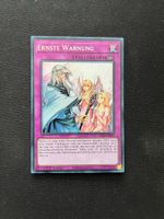 Ernste Warnung (RA02-DE078), Secret-Rare