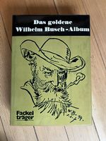 Wilhelm Busch Album "Das goldene", Top Zustand! Rarität