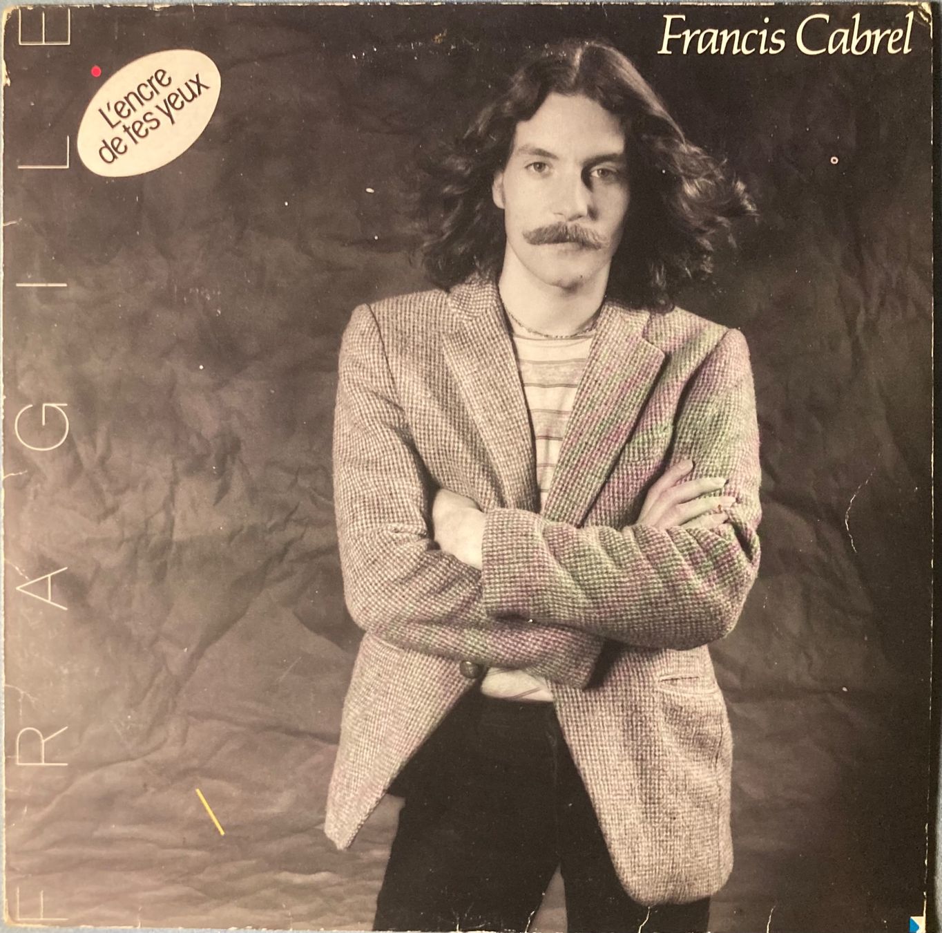 Dischi in vinile: FRANCIS CABREL - FRAGILE – Usato da Poliez-Pittet venduto da Newtown-Records