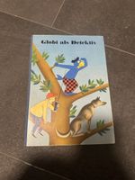 Globi als Detektiv Buch - Guter Zustand, ein Klassiker