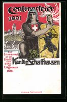 Litho Schaffhausen, Centenarfeier 1901 -