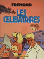 Fremond - Les célibataires