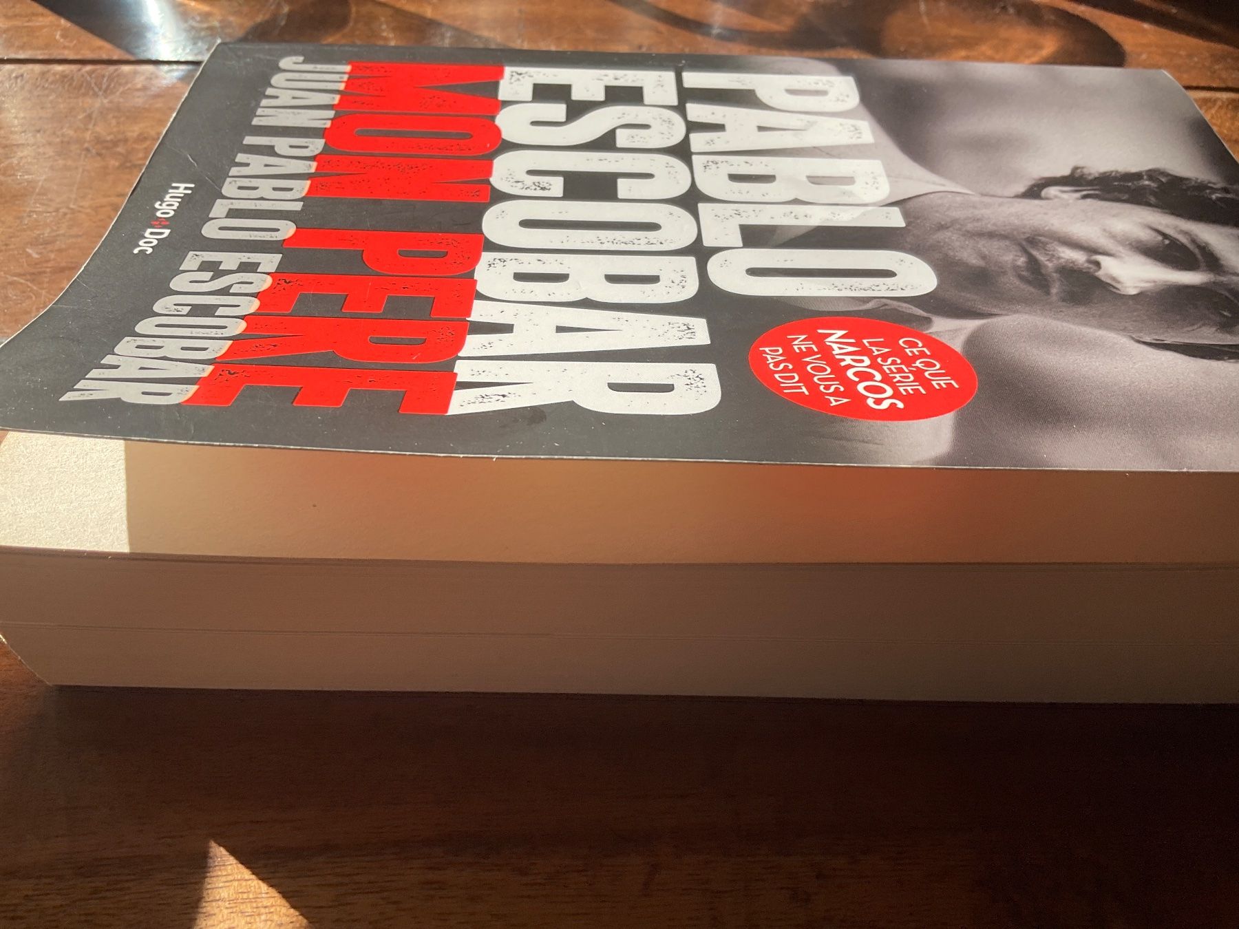 Libri: Pablo Escobar Mon Père, histoire vraie – Usato da Avenches venduto da Optimus_ 1
