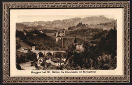 Bruggen, Sitterviadukte und Säntisgebir