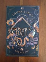 Bronwick Hall - Dornengift Bd. 1