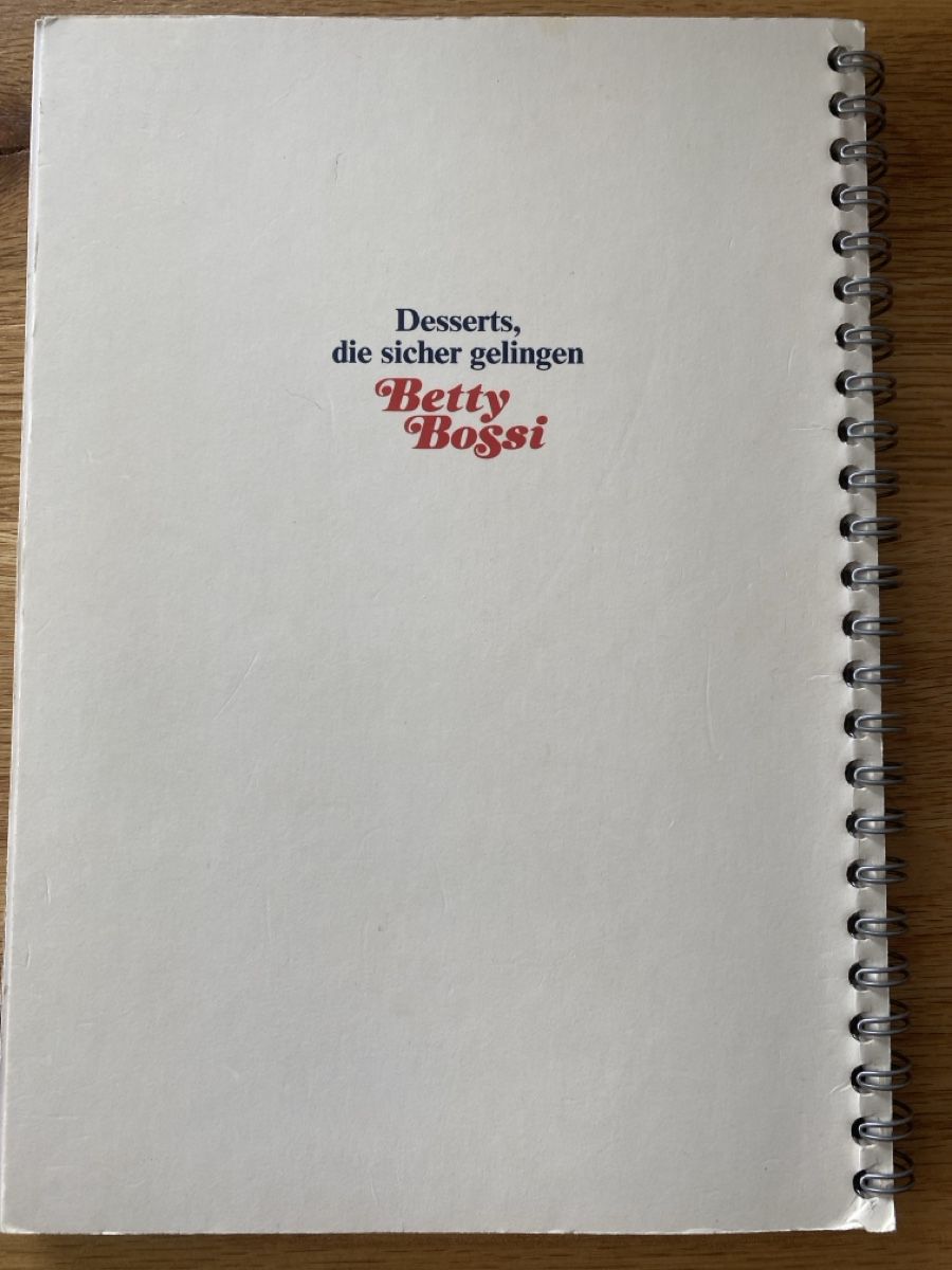 Livres: Betty Bossi Dessert Träume – D'occasion à Büsserach par Gimenez77 1