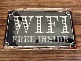 Vintage Blechschild "WIFI FREE INSIDE" Gratis W-LAN