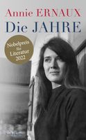 DIE JAHRE   -  Roman von  Annie Ernaux