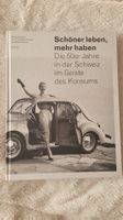 Buch Schöner leben mehr haben Schweiz 50er Jahre