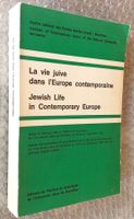 La Vie Juive dans l'Europe Contemporaine Actes 1965 Bilingue