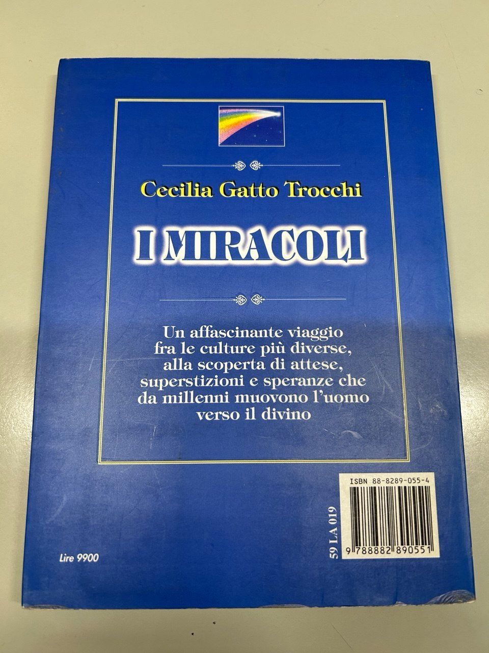 Libri: Libro "I Miracoli" di Cecilia Gatto Trocchi" 1998 – Usato da Giubiasco venduto da LorisVale 1