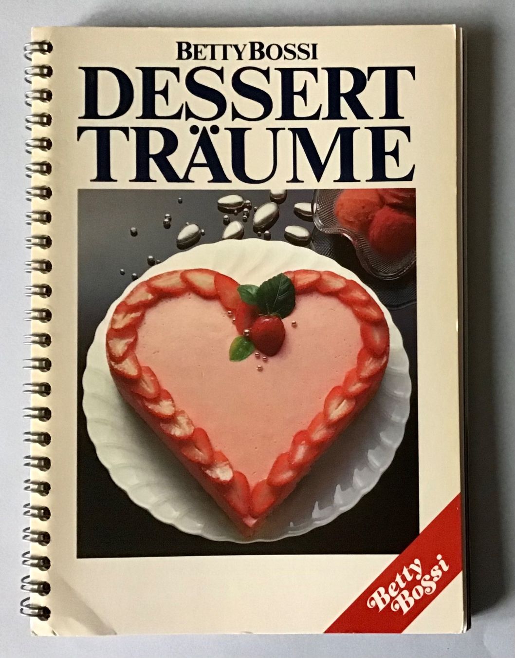 Libri: Betty Bossi: Dessert Träume – Usato da Bubendorf venduto da Alpenheidi