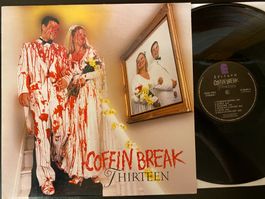 Coffin Break – Thirteen [LP US 1992]