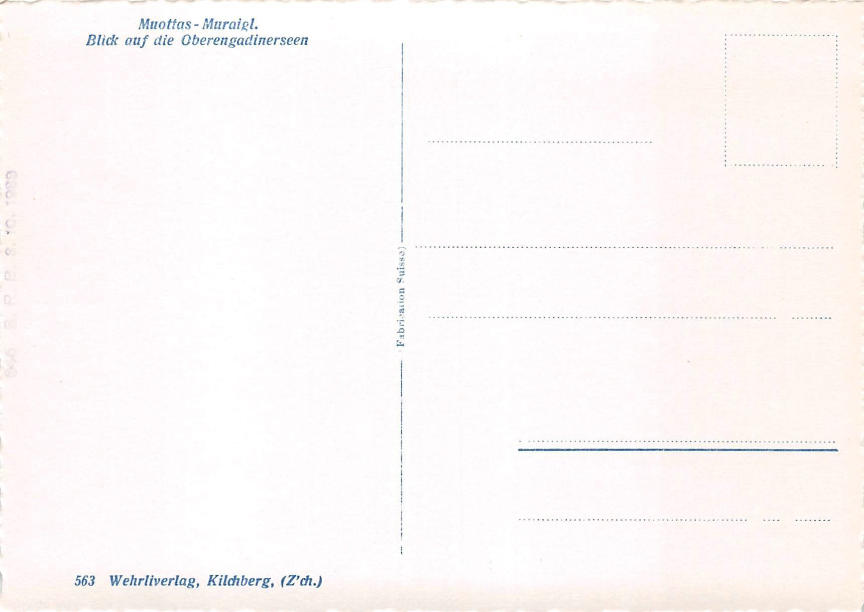 Cartoline postali: 2x Muottas Muraigl – Usato da Ottikon b.Kemptth. venduto da Neptun1974 3