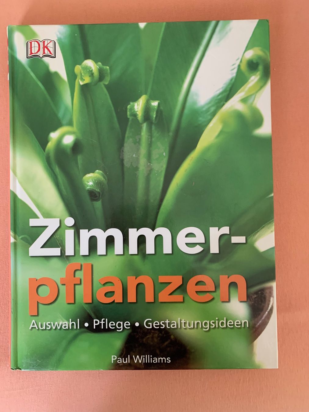 Libri: Zimmerpflanzen Buch  Paul Williams – Usato da Wettswil venduto da cipollina71