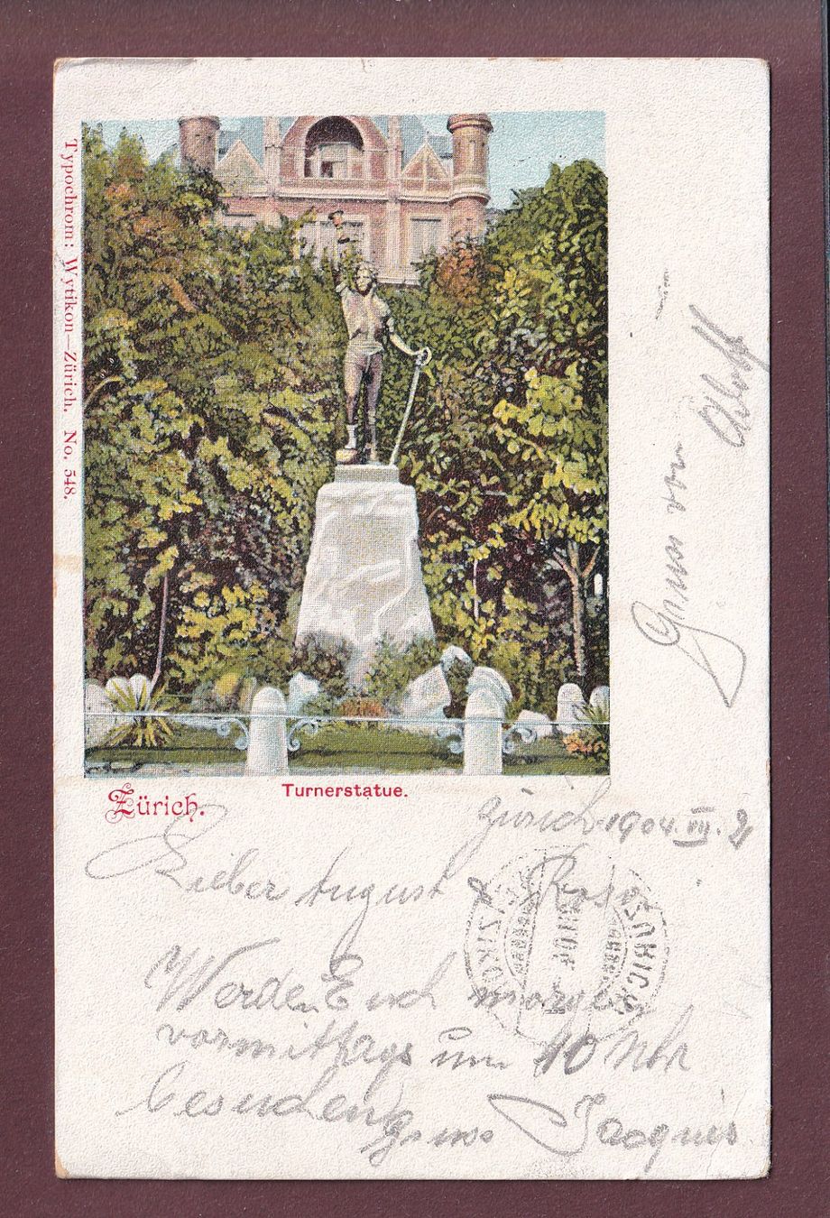Ansichtskarten: ZÜRICH - Turnerstatue - 1904 – Gebraucht aus Pully von nicecards