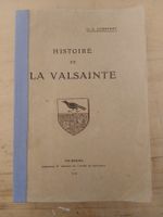 Histoire de la Valsainte, D.A. Courtay, 1914, Fribourg