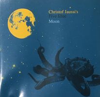 Christof Jaussi - Five Blue Moon