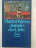 Martin Walser Jenseits der Liebe