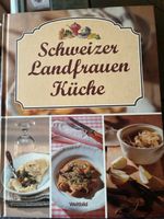Schweizer Landfrauen Küche, Kochbuch mit vielen Rezepten