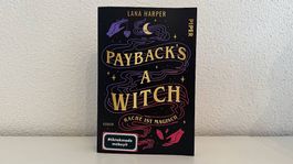 Payback's a Witch: Rache ist magisch von Lana Harper