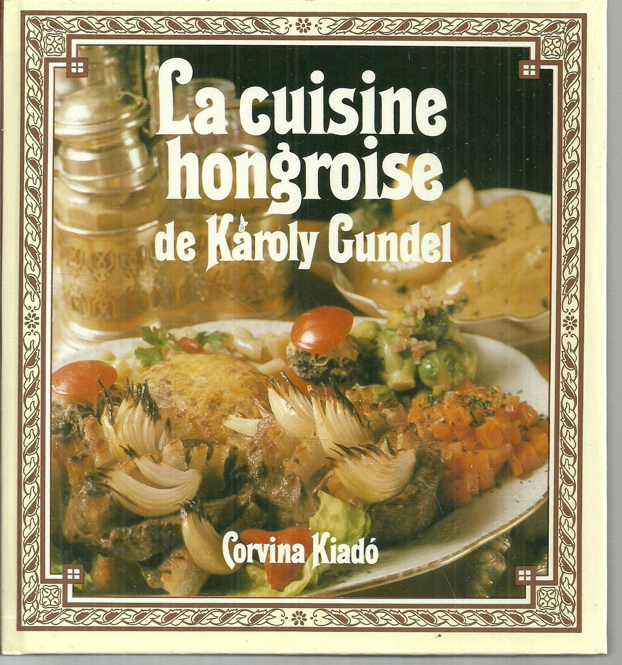 Libri: La cuisine hongroise – Usato da Neuchâtel venduto da Dualseele