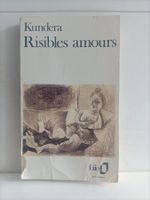 Risibles amours / Kundera / Folio 1702 / 1990
