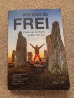 Wir sind so frei - Freilerner-Familien stellen sich vor