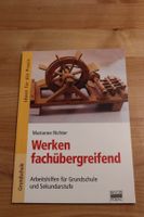 Lehrmittel: Werken fachübergreifend