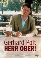 GERHARD POLT  -  HERR OBER !                 WIE NEU